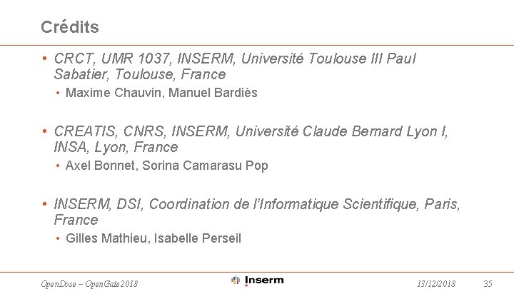 Crédits • CRCT, UMR 1037, INSERM, Université Toulouse III Paul Sabatier, Toulouse, France •