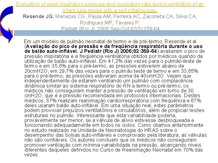 Evaluation of peak inspiratory pressure and respiratory rate during ventilation of an infant lung