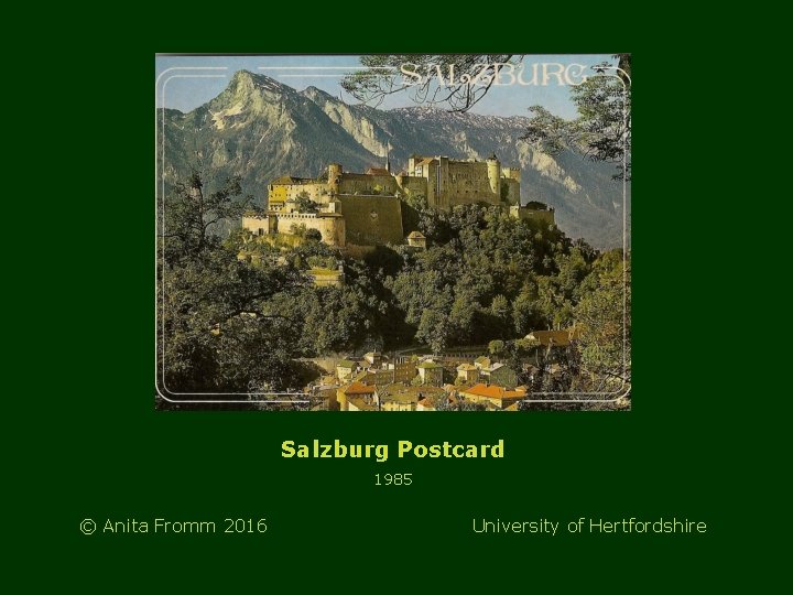 Salzburg Postcard 1985 © Anita Fromm 2016 University of Hertfordshire 