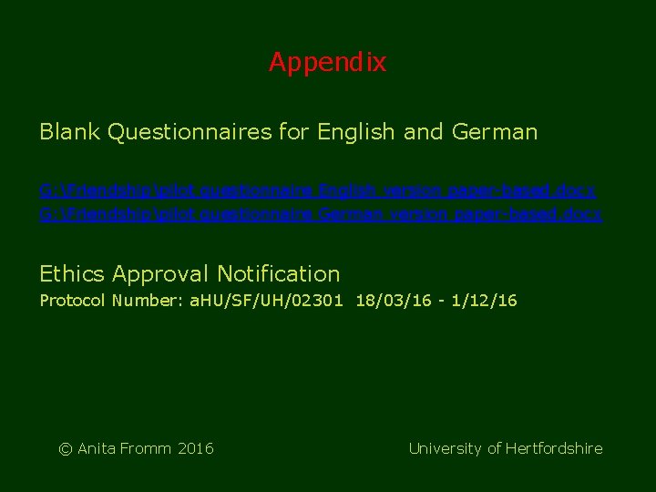 Appendix Blank Questionnaires for English and German G: Friendshippilot questionnaire English version paper-based. docx