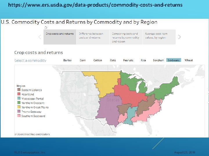 https: //www. ers. usda. gov/data-products/commodity-costs-and-returns RLS Demographics, Inc. August 23, 2018 