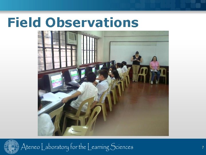 Field Observations 7 