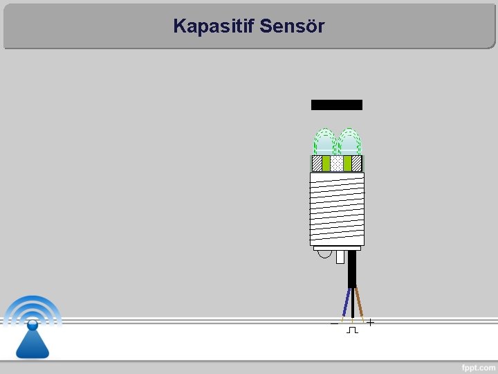 Kapasitif Sensör 