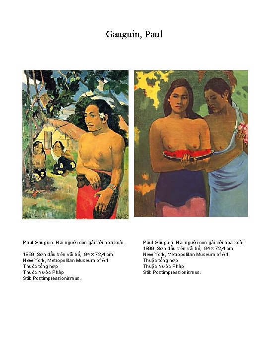 Gauguin, Paul Gauguin: Hai người con gái với hoa xoài. 1899, Sơn dầu trên