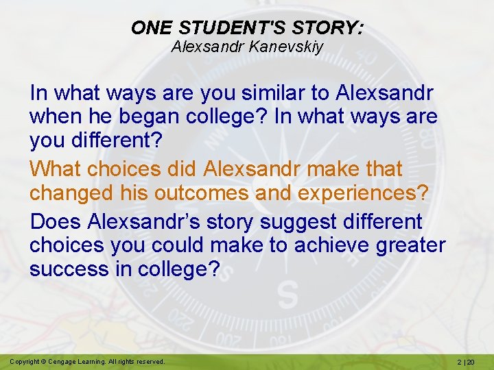 ONE STUDENT'S STORY: Alexsandr Kanevskiy In what ways are you similar to Alexsandr when