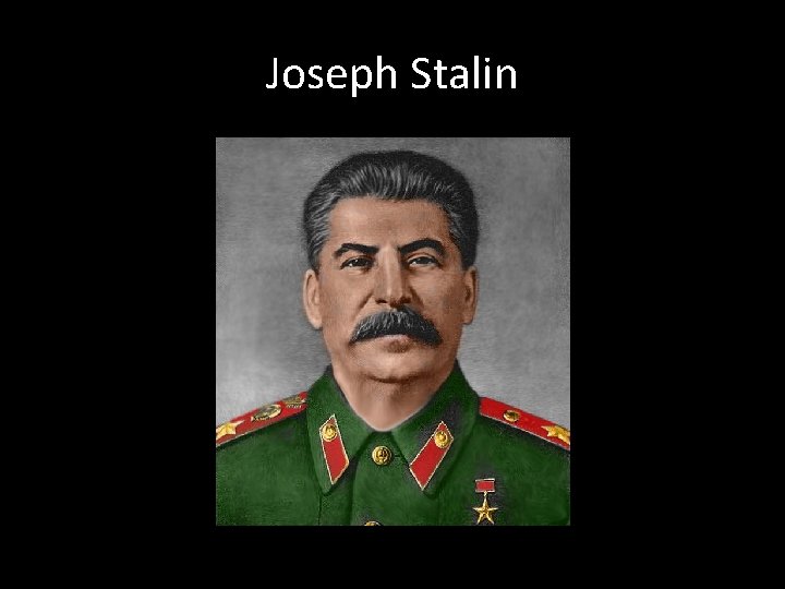 Joseph Stalin 