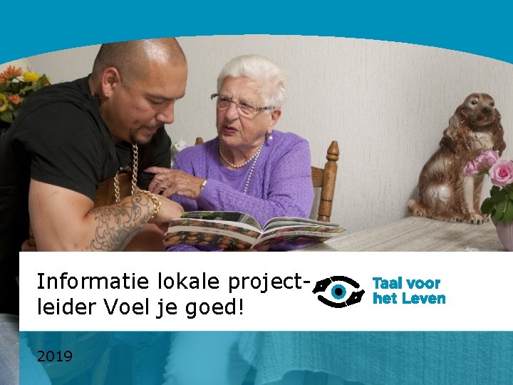 Informatie lokale projectleider Voel je goed! 2019 