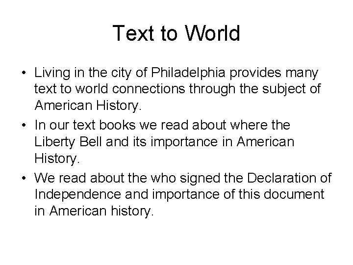 Text to World • Living in the city of Philadelphia provides many text to