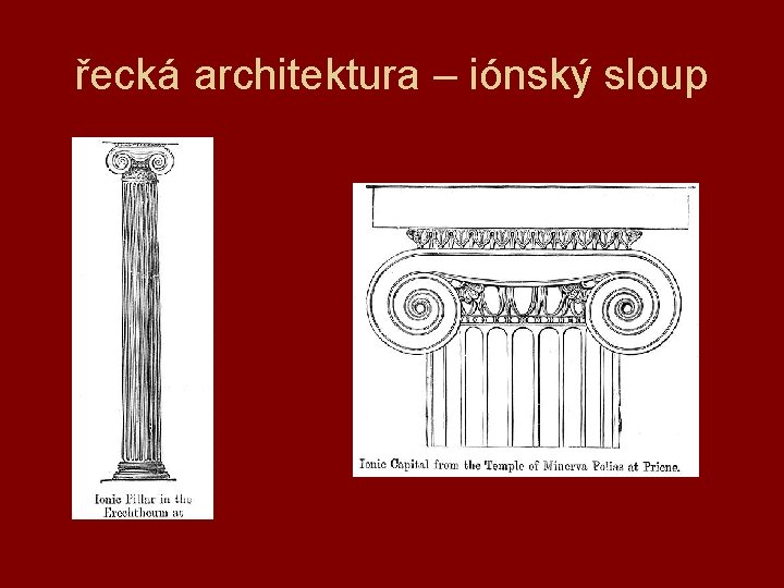 řecká architektura – iónský sloup 