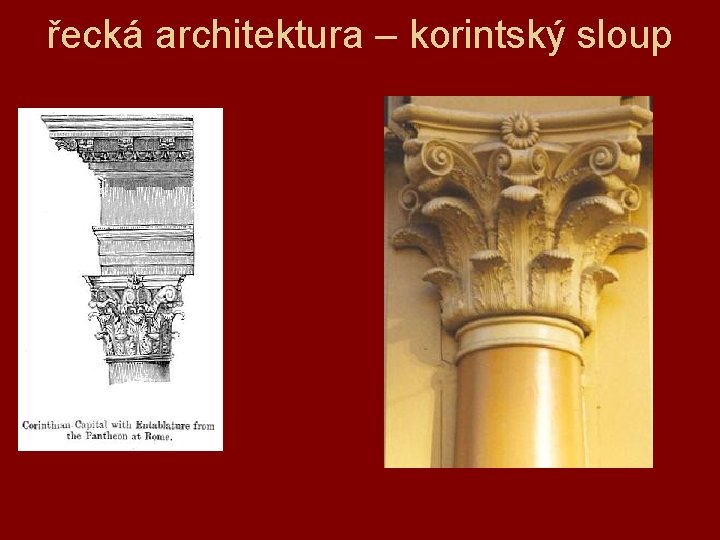 řecká architektura – korintský sloup 