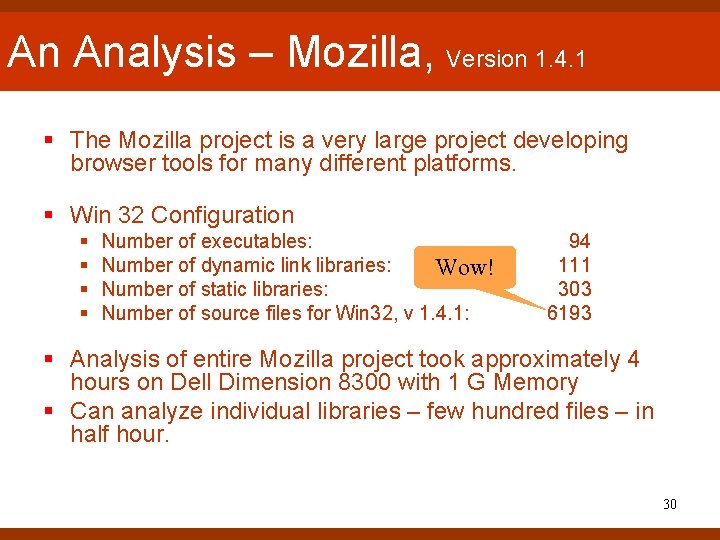 An Analysis – Mozilla, Version 1. 4. 1 § The Mozilla project is a An Analysis – Mozilla, Version 1. 4. 1 § The Mozilla project is a