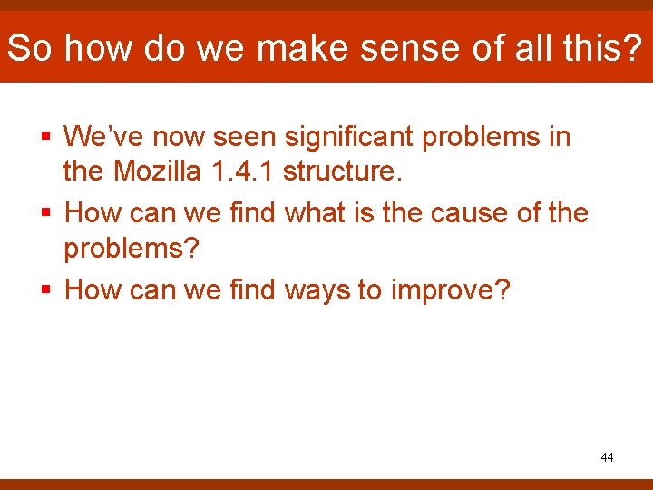 So how do we make sense of all this? § We’ve now seen significant So how do we make sense of all this? § We’ve now seen significant