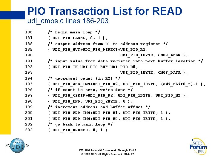 PIO Transaction List for READ udi_cmos. c lines 186 -203 186 187 188 189