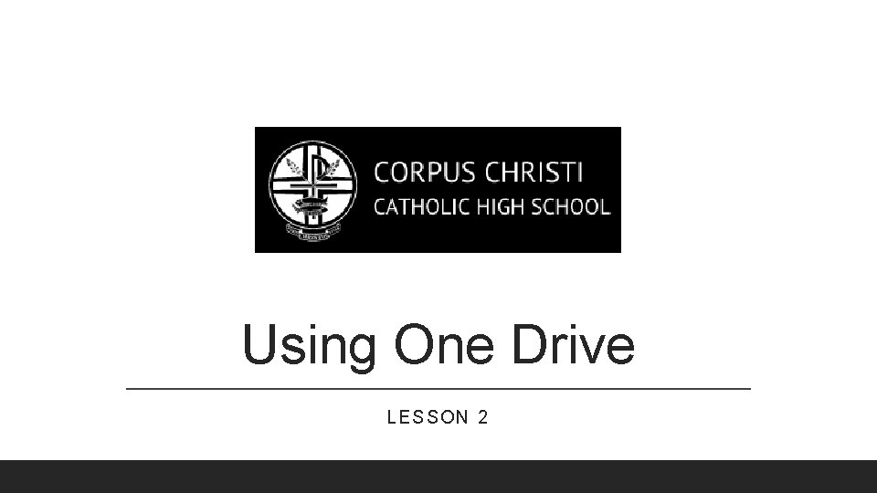 Using One Drive LE SS ON 2 Using One Drive LE SS ON 2