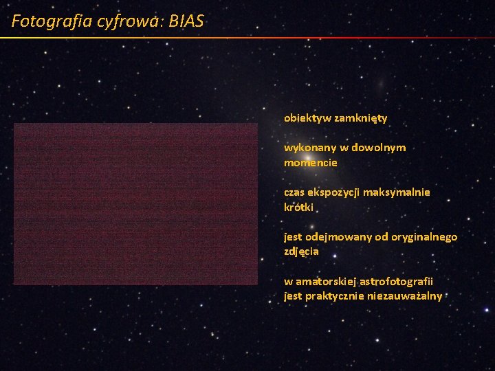 Fotografia cyfrowa: BIAS obiektyw zamknięty wykonany w dowolnym momencie czas ekspozycji maksymalnie krótki jest