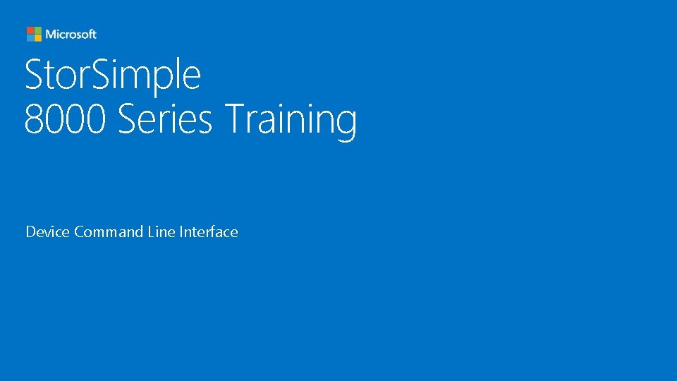 Stor. Simple 8000 Series Training Device Command Line Interface 