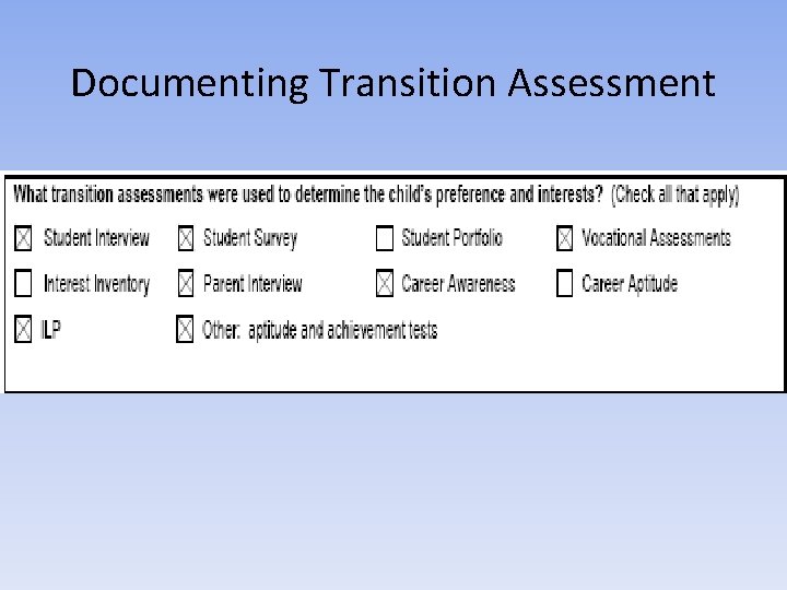 Documenting Transition Assessment 