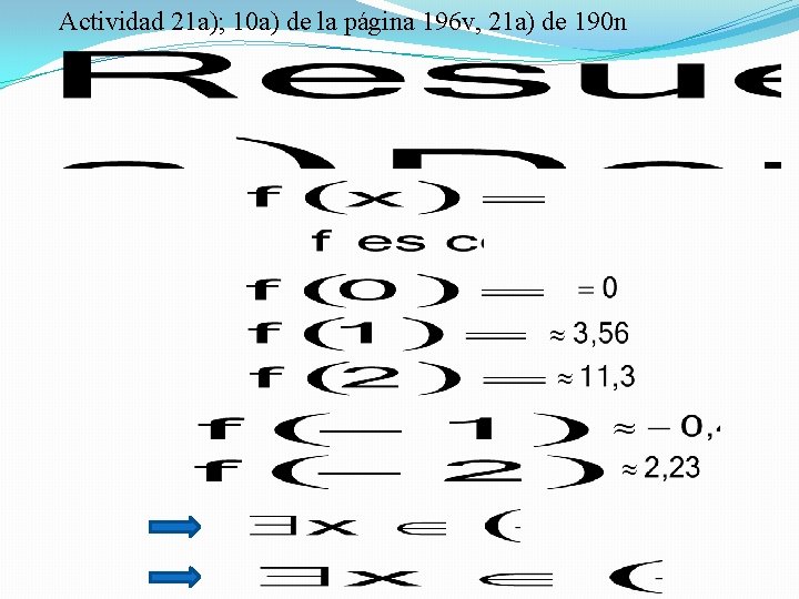 Actividad 21 a); 10 a) de la página 196 v, 21 a) de 190