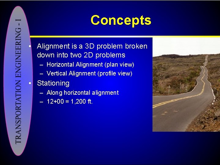 1 Geometric Design Vertical Alignment Transportation Engineering I