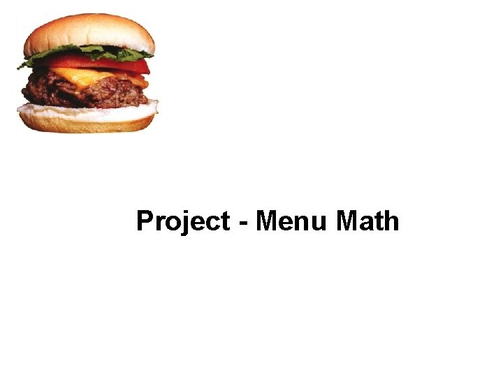 Project - Menu Math 