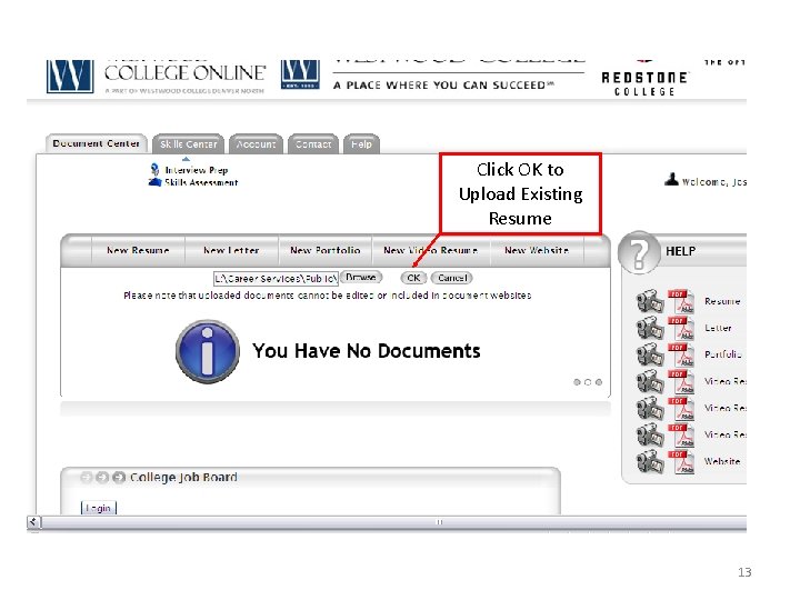 Click OK to Upload Existing Resume 13 
