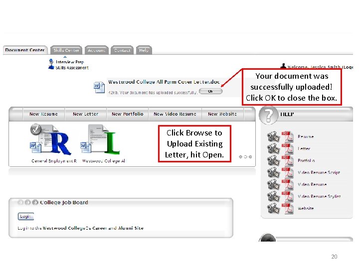 Your document was successfully uploaded! Click OK to close the box. Click Browse to