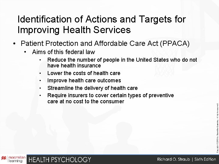 Identification of Actions and Targets for Improving Health Services • Patient Protection and Affordable