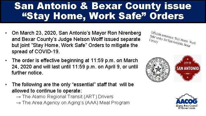 San Antonio & Bexar County issue “Stay Home, Work Safe” Orders • On March