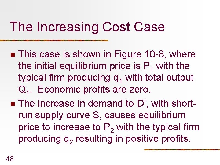 The Increasing Cost Case n n 48 This case is shown in Figure 10