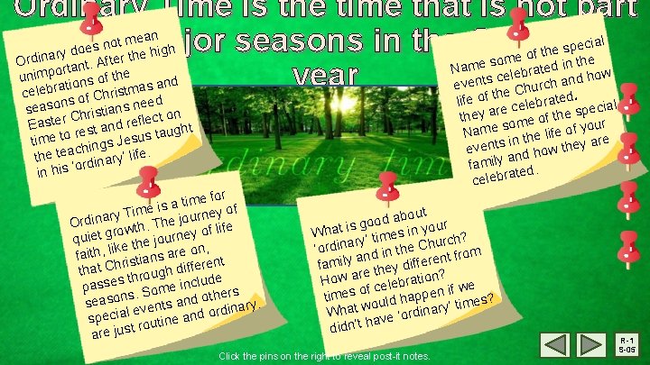 Ordinary Time is the time that is not part an t me o n