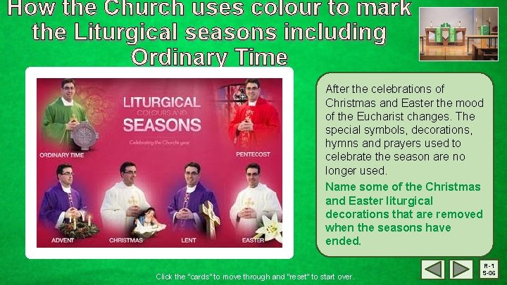 How the Church uses colour to mark the Liturgical seasons including Ordinary Time After
