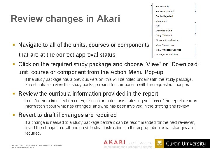 Review changes in Akari § Navigate to all of the units, courses or components