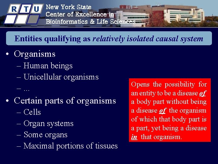 R T U New York State Center of Excellence in Bioinformatics & Life Sciences