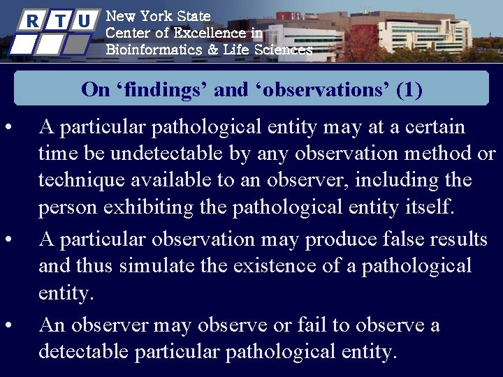 R T U New York State Center of Excellence in Bioinformatics & Life Sciences