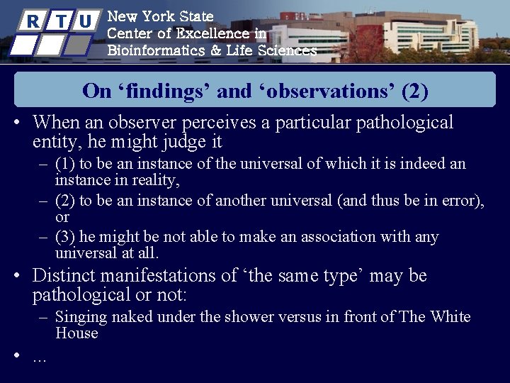 R T U New York State Center of Excellence in Bioinformatics & Life Sciences
