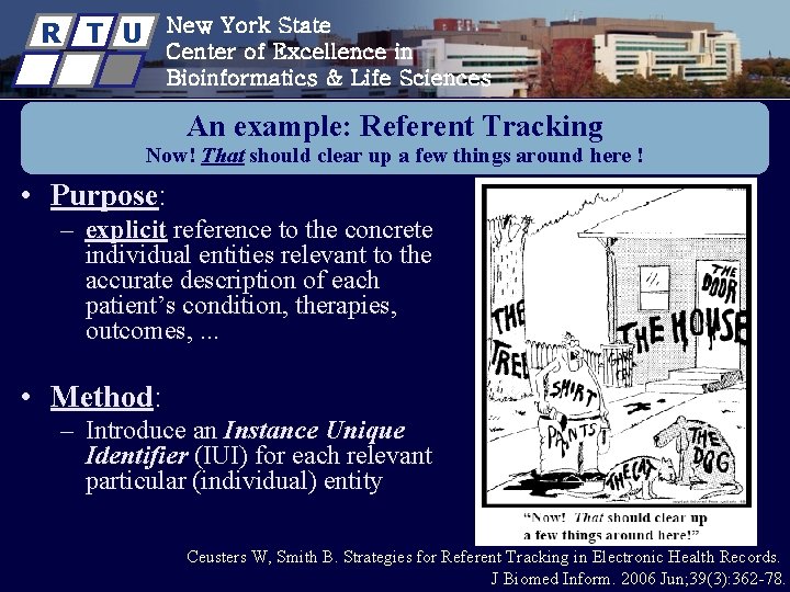 R T U New York State Center of Excellence in Bioinformatics & Life Sciences