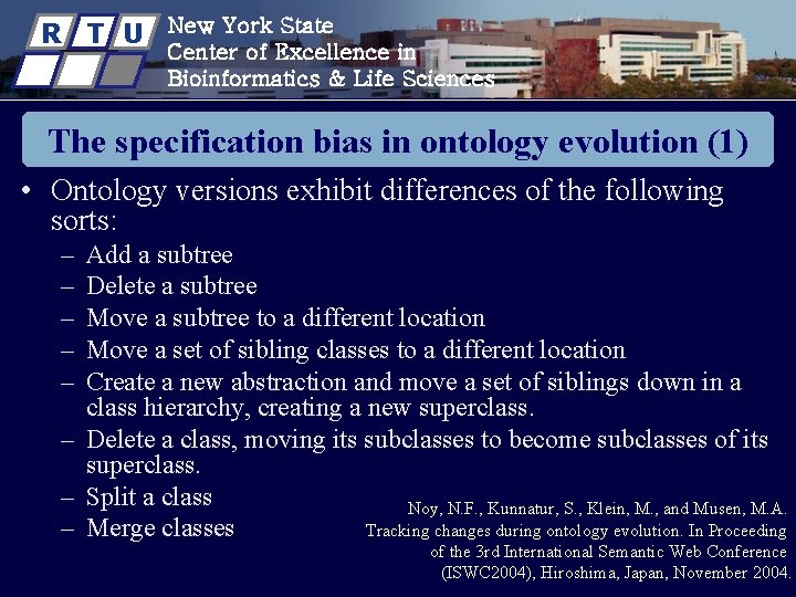 R T U New York State Center of Excellence in Bioinformatics & Life Sciences