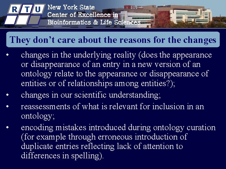 R T U New York State Center of Excellence in Bioinformatics & Life Sciences