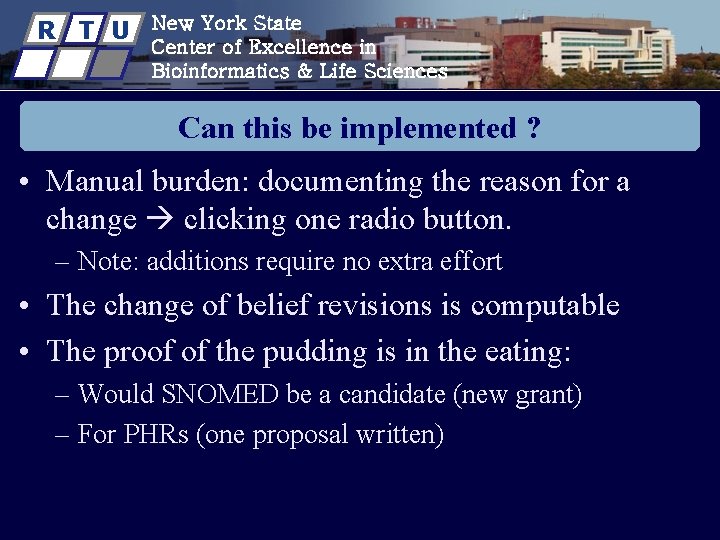 R T U New York State Center of Excellence in Bioinformatics & Life Sciences