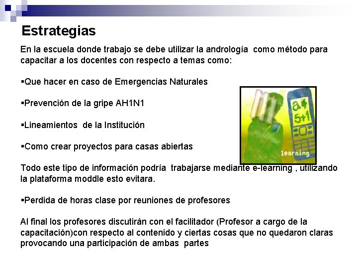 Estrategias En la escuela donde trabajo se debe utilizar la andrología como método para Estrategias En la escuela donde trabajo se debe utilizar la andrología como método para