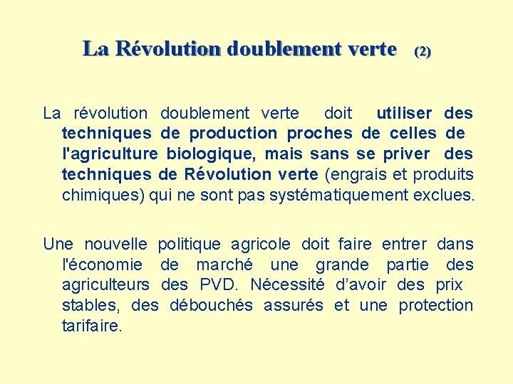 La Révolution doublement verte (2) La révolution doublement verte doit utiliser des techniques de