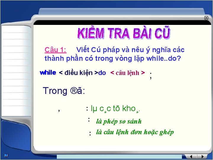 Câu 1: Viết Cú pháp và nêu ý nghĩa các thành phần có trong