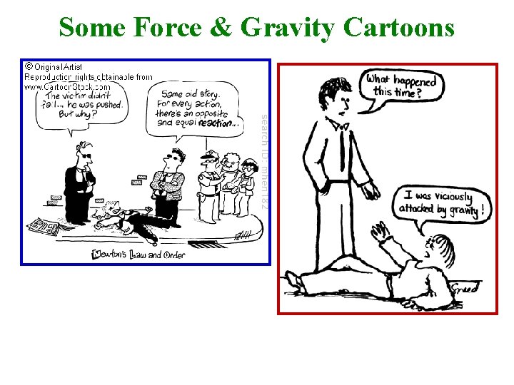 Some Force & Gravity Cartoons 