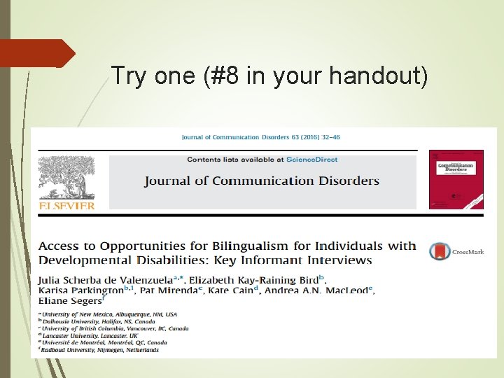 Try one (#8 in your handout) Try one (#8 in your handout)