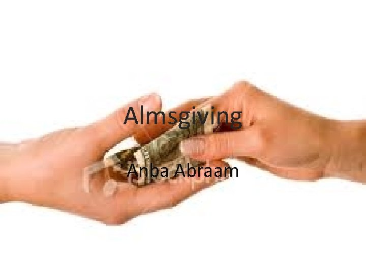 Almsgiving Anba Abraam 