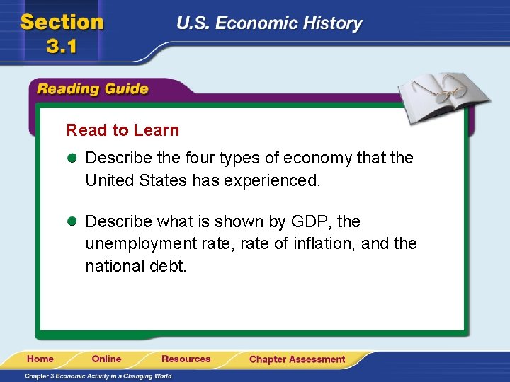 Read to Learn Describe the four types of economy that the United States has