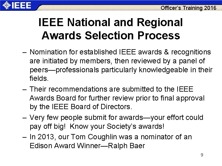 Officer’s Training 2016 IEEE National and Regional Awards Selection Process – Nomination for established