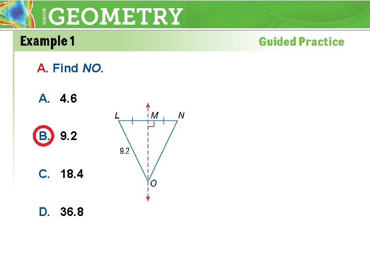 A. Find NO. A. 4. 6 B. 9. 2 C. 18. 4 D. 36.