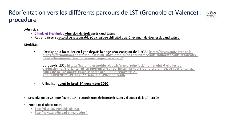 Réorientation vers les différents parcours de LST (Grenoble et Valence) : procédure Admission •