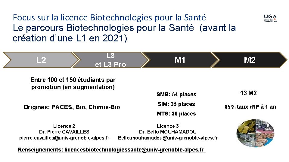 Focus sur la licence Biotechnologies pour la Santé Le parcours Biotechnologies pour la Santé